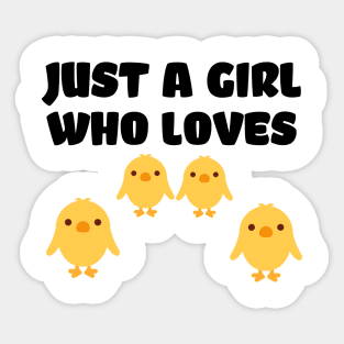 Just a girl who loves peckers text art Sticker